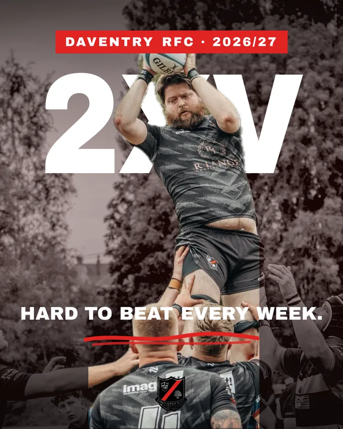 Daventry 2XV season poster: hard to beat every week